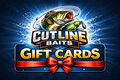 Cutline Baits Gift Cards